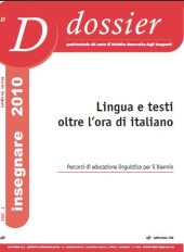 Lingua e testi oltre l'ora di italiano - n. 1/2010