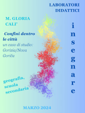 Confini dentro le città - un caso di studio: Gorizia/Nova Goriča (VIDEO)